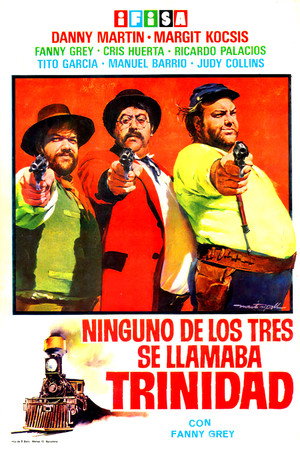 Poster for Ninguno de los tres se llamaba Trinidad