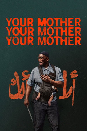 Poster for Твоя мать, твоя мать, твоя мать