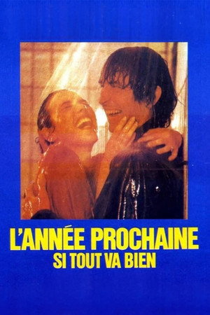 Poster for L'Année prochaine... si tout va bien