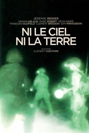 Poster for Ni le ciel, ni la terre