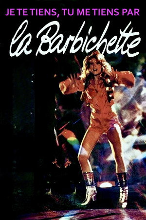 Poster for Je te tiens, tu me tiens par la barbichette