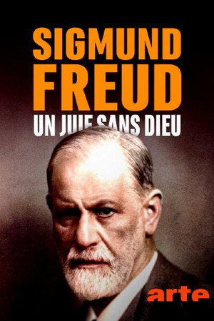 Poster for Sigmund Freud, un juif sans Dieu