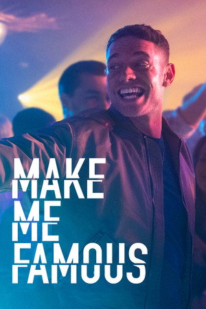 Poster for Make Me Famous