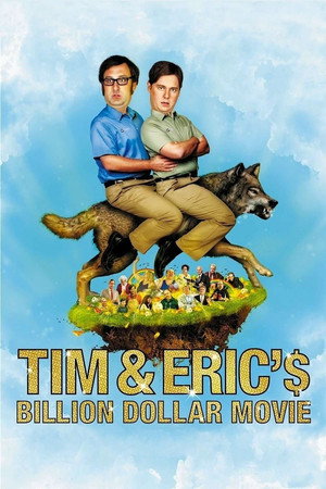 Poster for Фильм на миллиард долларов Тима и Эрика