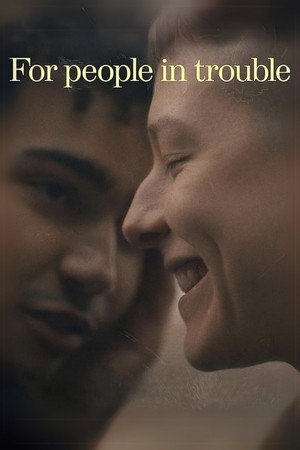 Poster for For People in Trouble
