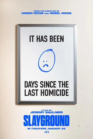 Poster for Slayground