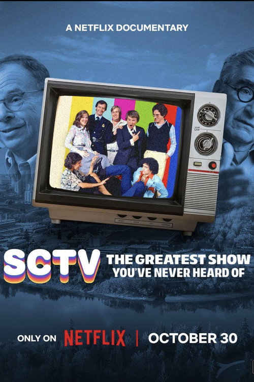 Poster for SCTV: The Greatest Show You've Never Heard Of