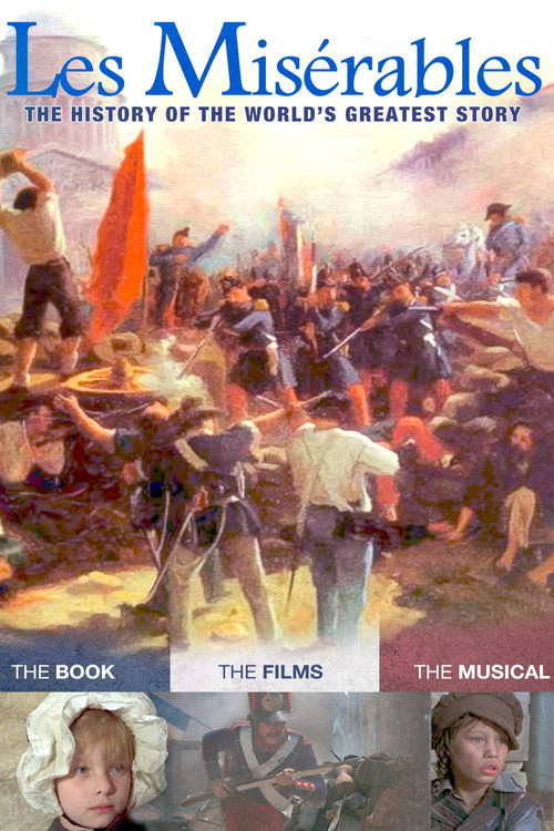 Poster for Les Misérables: The History of the World's Greatest Story