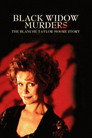 Poster for Black Widow Murders: The Blanche Taylor Moore Story