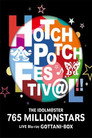 Poster for THE IDOLM@STER 765 MILLIONSTARS HOTCHPOTCH FESTIV@L!!