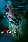 Poster for Астрал 6: Они уже здесь