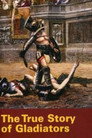 Poster for History's Mysteries: The True Story of Gladiators