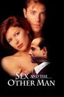 Poster for Sex and the Other Man