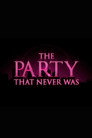 Poster for Sex and the City: The Party That Never Was