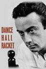 Poster for Dance Hall Racket