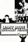 Poster for Lenny Bruce: Without Tears