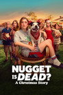 Poster for Nugget Is Dead?: A Christmas Story