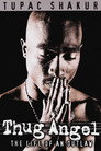 Poster for Tupac Shakur: Thug Angel