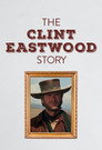 Poster for Die Clint Eastwood Story