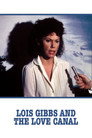 Poster for Lois Gibbs and the Love Canal