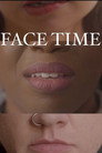 Poster for Face Time
