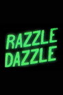 Poster for Razzle Dazzle Part 2