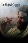 Poster for Un Viaje Al Corazón