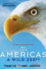 Poster for The Americas: A Wild 250th
