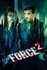 Poster for Спецотряд Форс 2