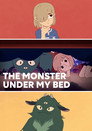 Poster for The Monster Under My Bed