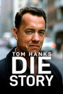 Poster for Die Tom Hanks Story