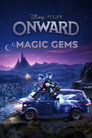 Poster for Onward: Magic Gems