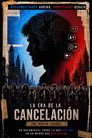 Poster for La era de la cancelación