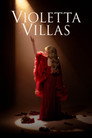 Poster for Violetta Villas