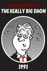 Poster for Rodney Dangerfield's The Really Big Show
