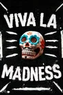 Poster for Viva La Madness