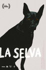 Poster for La Selva