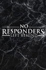 Poster for No Responders Left Behind