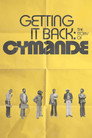 Poster for Getting It Back: The Story of Cymande
