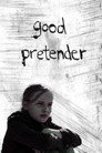 Poster for Good Pretender