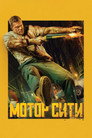 Poster for Мотор Сити
