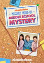Poster for The Massively Mixed-Up Middle School Mystery