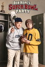 Poster for Bob Hope's Super Bowl Party!