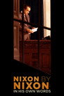 Poster for Nixon by Nixon: In His Own Words