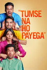 Poster for तुमसे न हो पाएगा